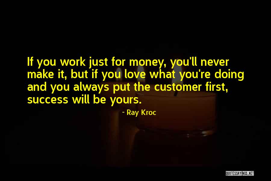 Gaeasys Quotes By Ray Kroc Gaeasys Quotes By Ray Kroc