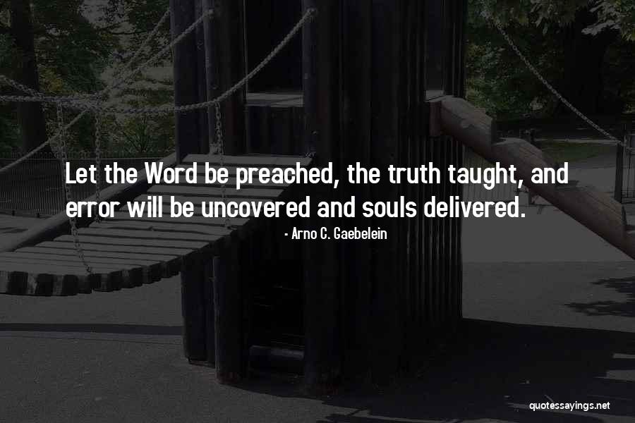 Gaebelein Arno Quotes By Arno C. Gaebelein Gaebelein Arno Quotes By Arno C. Gaebelein