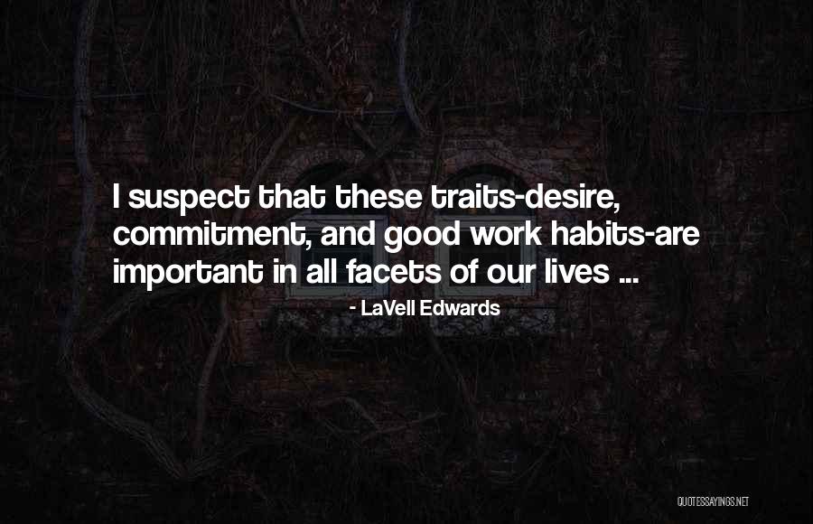 Gaebler Childrens Center Quotes By LaVell Edwards Gaebler Childrens Center Quotes By LaVell Edwards