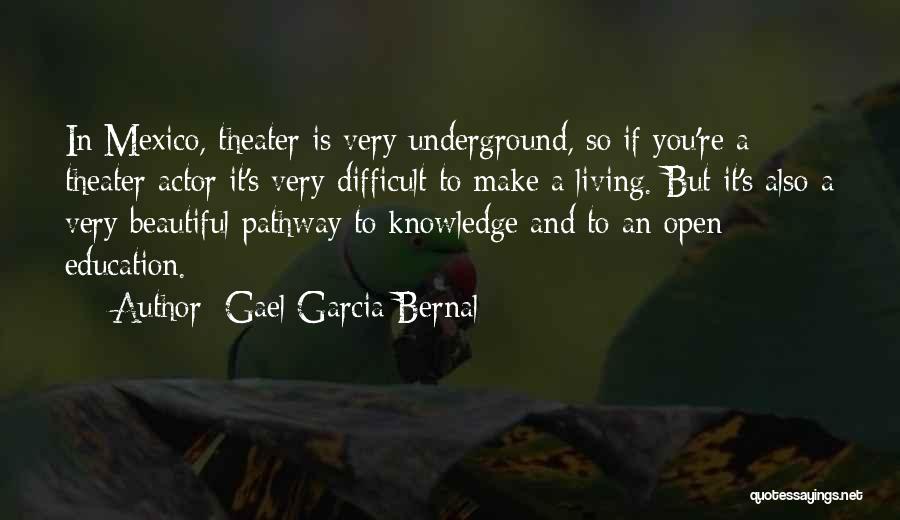 Gael Garcia Bernal Quotes 105799