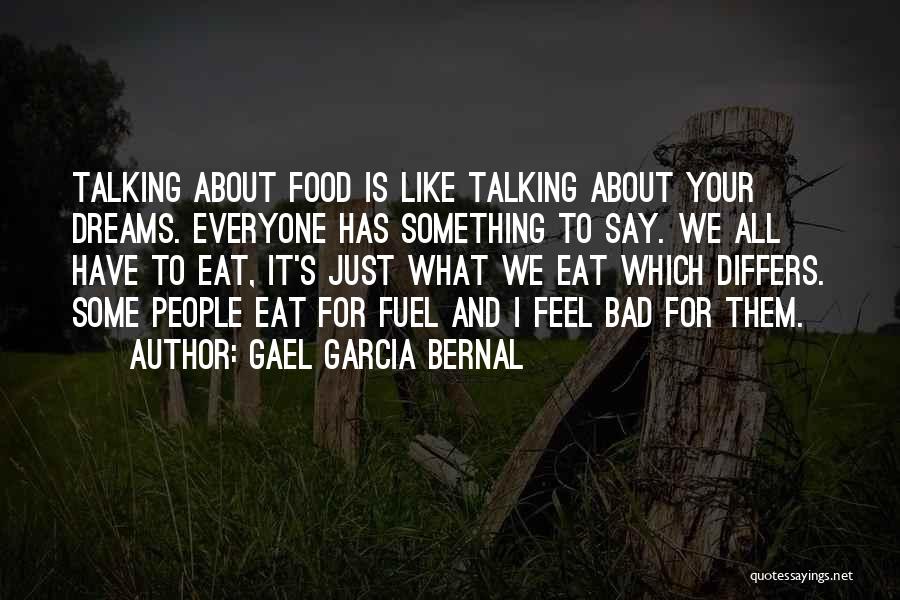 Gael Garcia Bernal Quotes 1343445