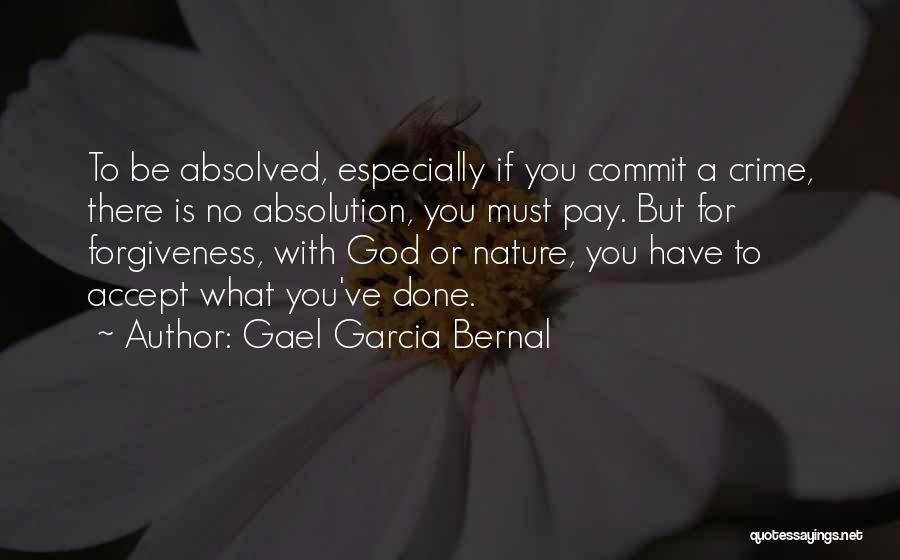 Gael Garcia Bernal Quotes 1541619