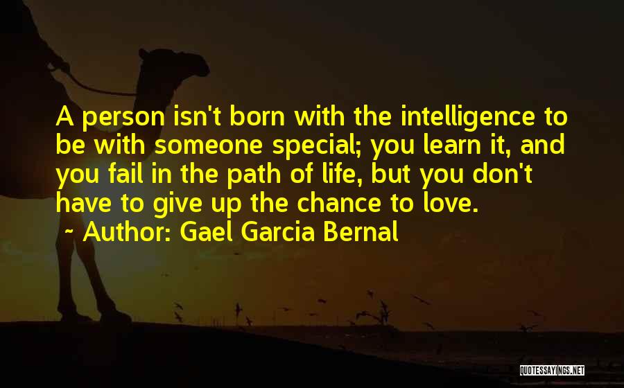 Gael Garcia Bernal Quotes 1571838