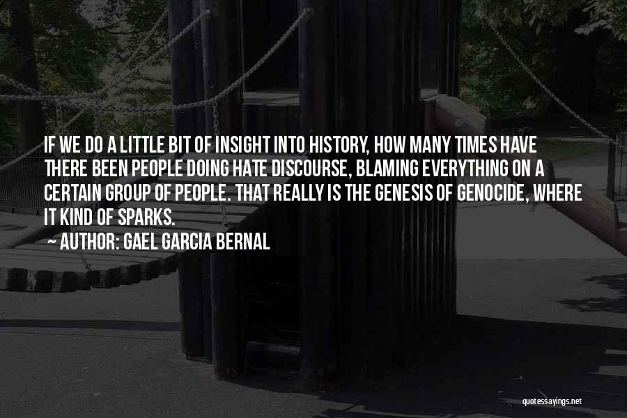 Gael Garcia Bernal Quotes 1625405