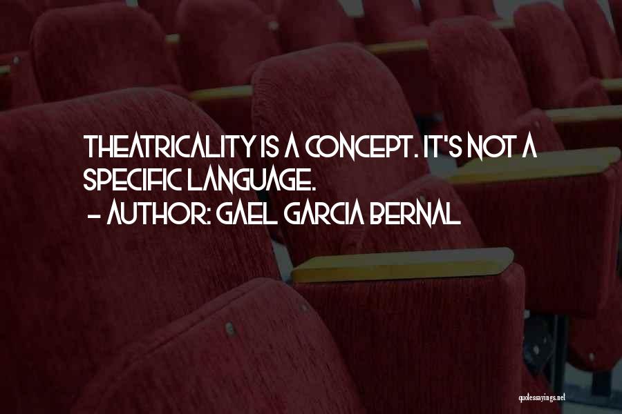 Gael Garcia Bernal Quotes 1703469