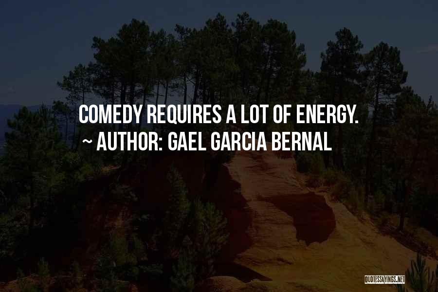 Gael Garcia Bernal Quotes 318731