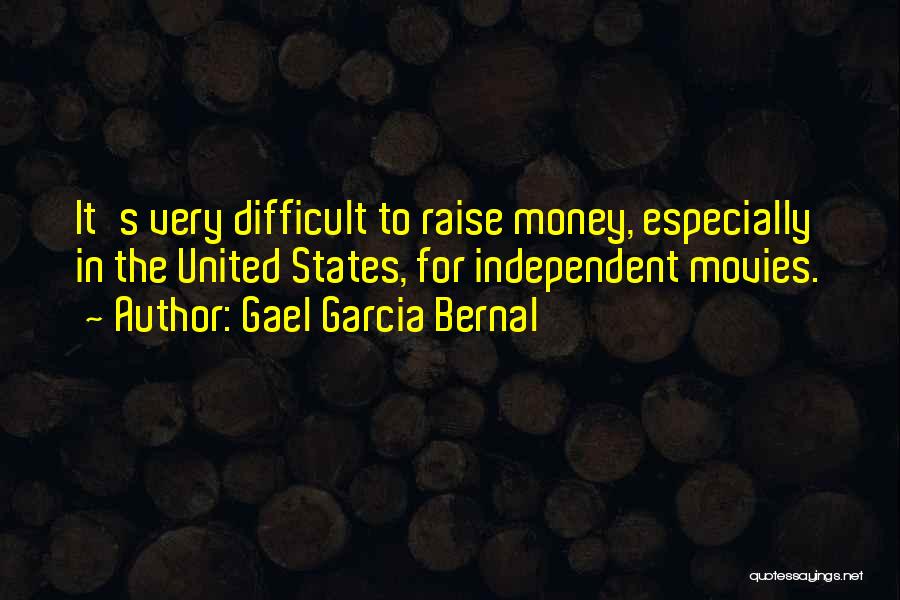 Gael Garcia Bernal Quotes 396408