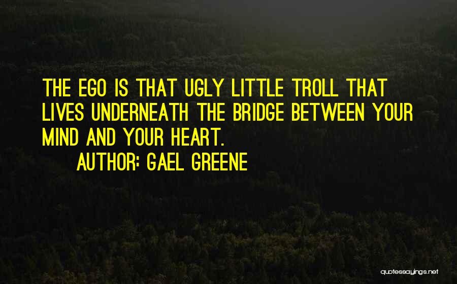 Gael Greene Quotes 1364621