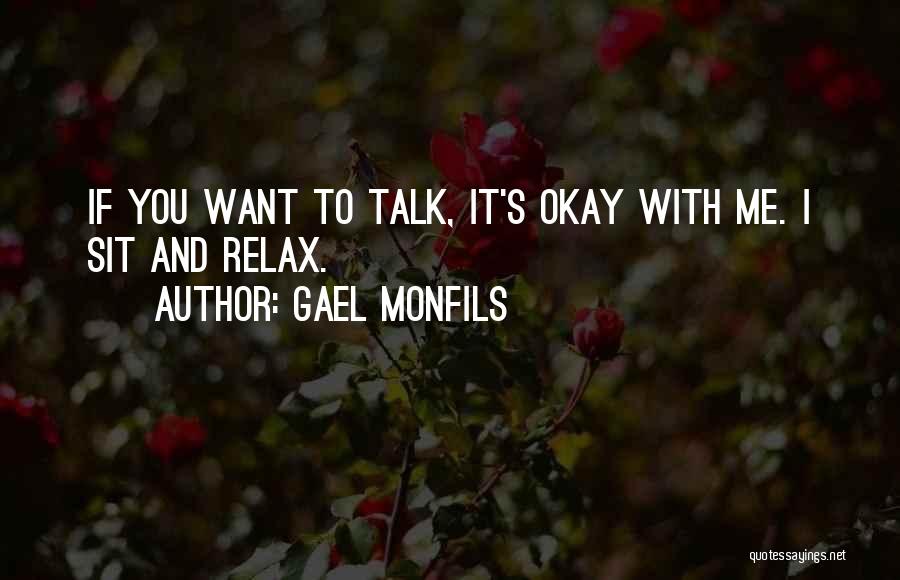 Gael Monfils Quotes 1480573