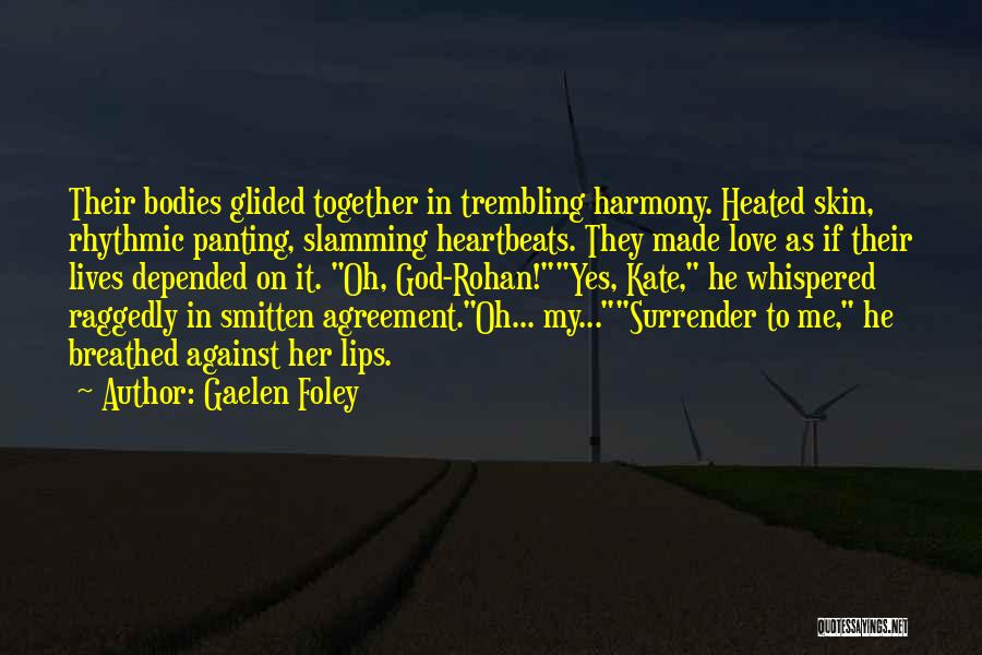 Gaelen Foley Quotes 1473145