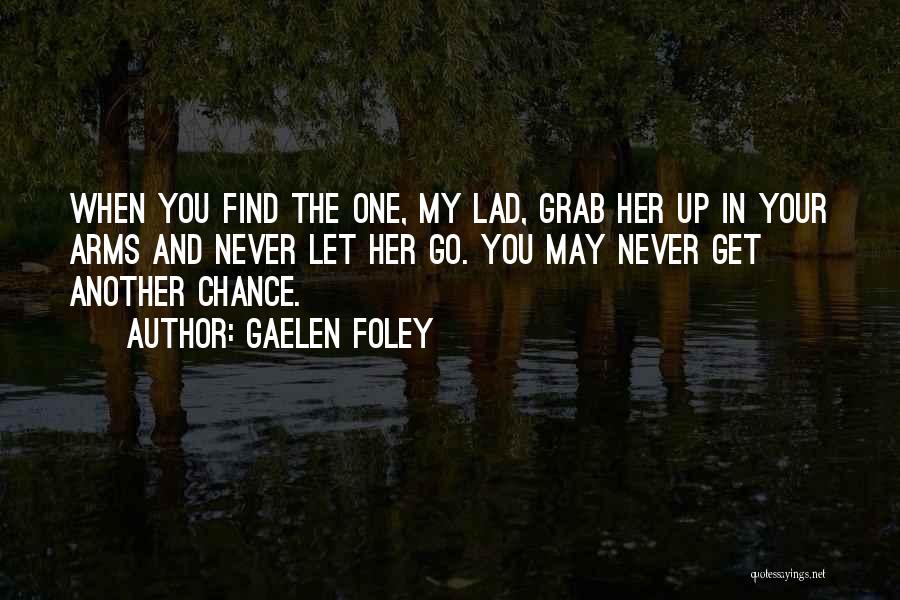 Gaelen Foley Quotes 1665590