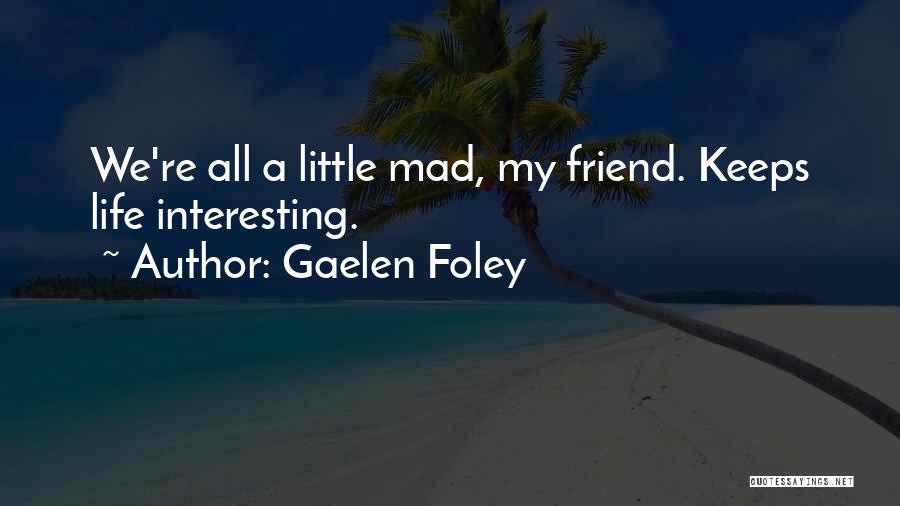 Gaelen Foley Quotes 1805202