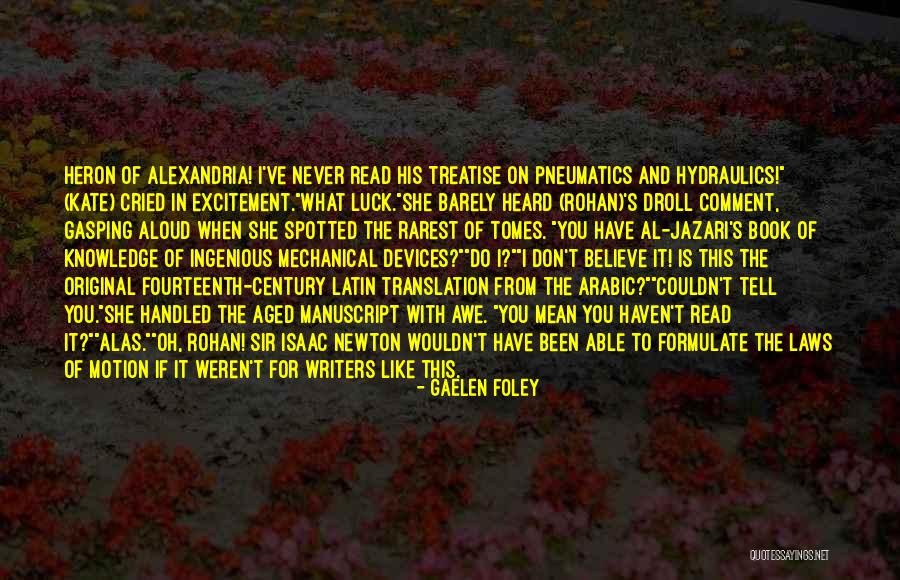 Gaelen Quotes By Gaelen Foley Gaelen Quotes By Gaelen Foley