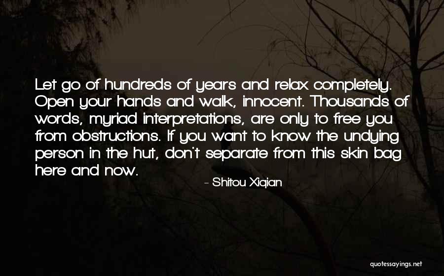 Gaelen Romelfanger Quotes By Shitou Xiqian Gaelen Romelfanger Quotes By Shitou Xiqian