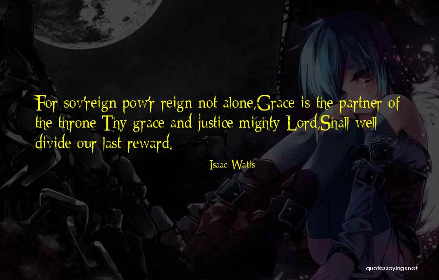 Gaella Lopez Quotes By Isaac Watts Gaella Lopez Quotes By Isaac Watts