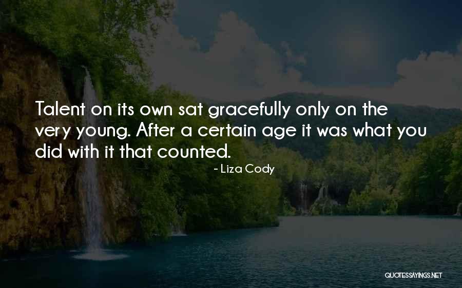 Gaella Lopez Quotes By Liza Cody Gaella Lopez Quotes By Liza Cody