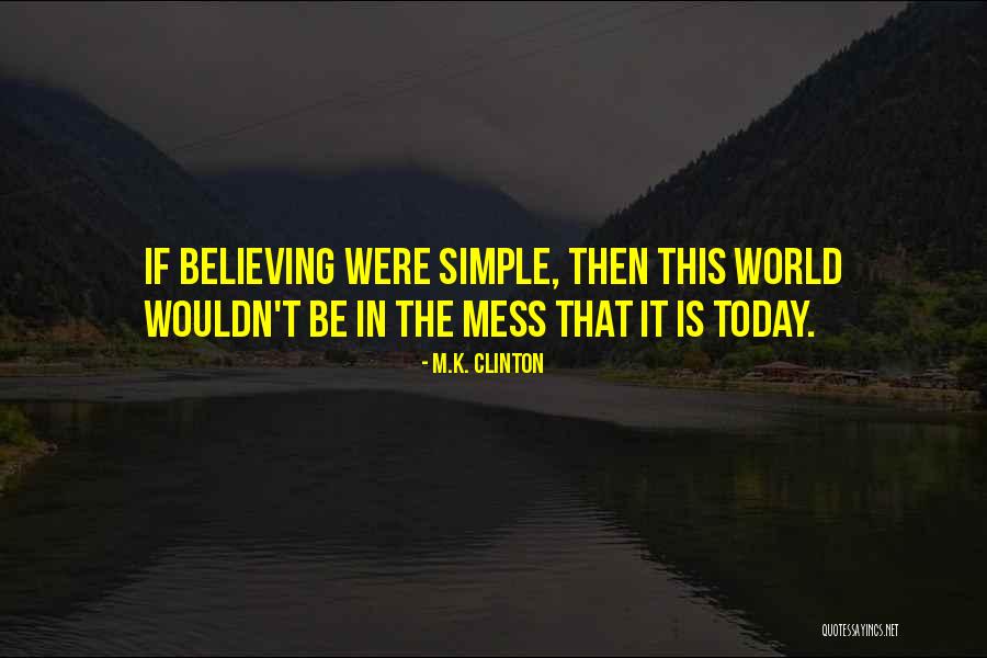 Gaels Quotes By M.K. Clinton Gaels Quotes By M.K. Clinton