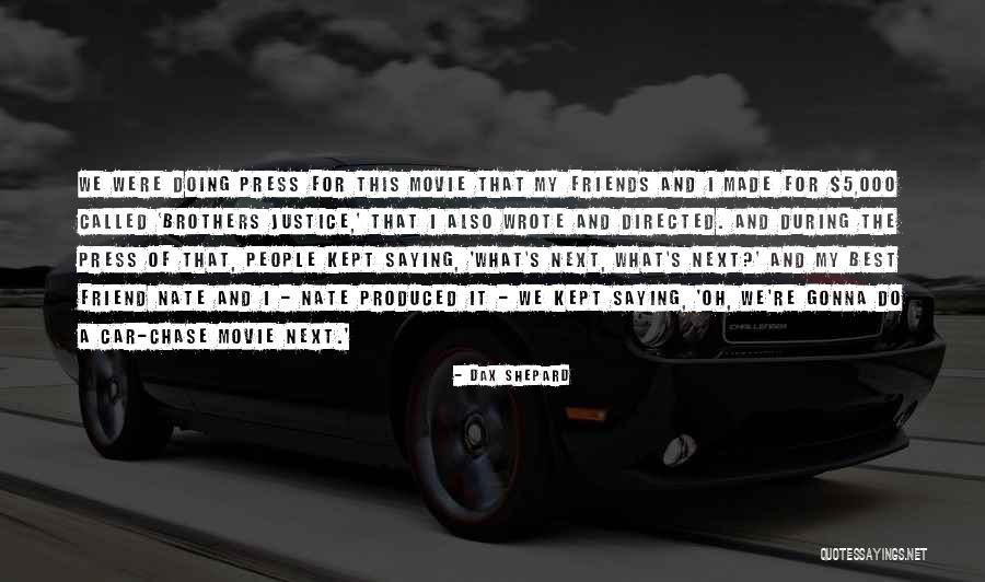 Gaesser And Angadi Quotes By Dax Shepard Gaesser And Angadi Quotes By Dax Shepard