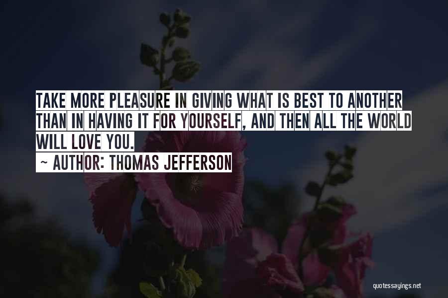 Gaetana Raymond Quotes By Thomas Jefferson