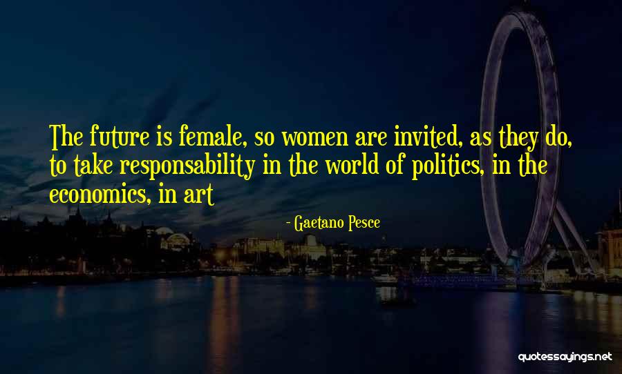 Gaetano Pesce Quotes 1091078 Gaetano Pesce Quotes 1091078