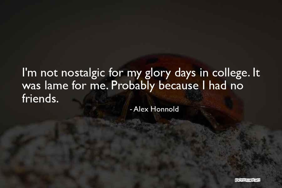 Gaetanos Westport Quotes By Alex Honnold Gaetanos Westport Quotes By Alex Honnold
