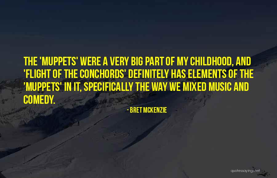 Gaete Shoe Quotes By Bret McKenzie Gaete Shoe Quotes By Bret McKenzie