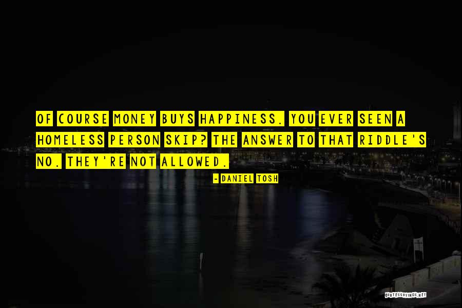 Gafanhotos Comestiveis Quotes By Daniel Tosh Gafanhotos Comestiveis Quotes By Daniel Tosh