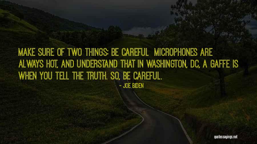 Gaffe Quotes By Joe Biden Gaffe Quotes By Joe Biden