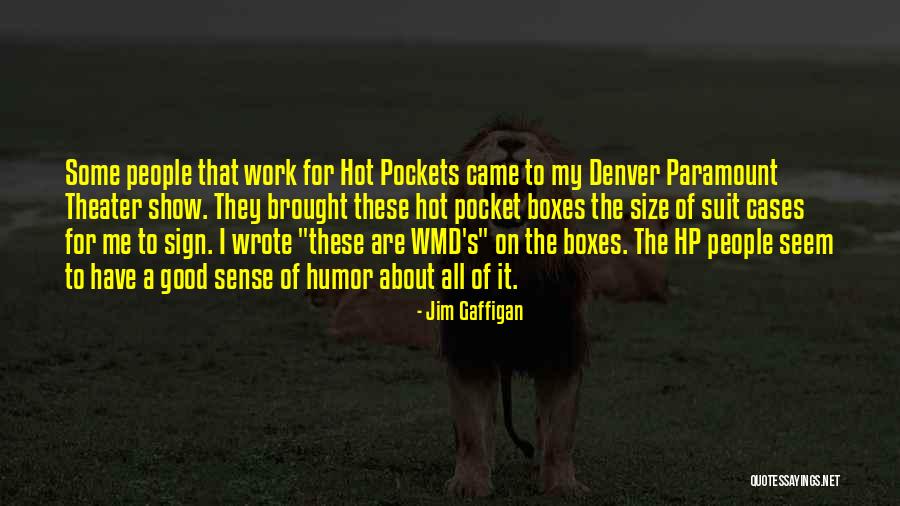 Gaffigan Hot Pockets Quotes By Jim Gaffigan Gaffigan Hot Pockets Quotes By Jim Gaffigan