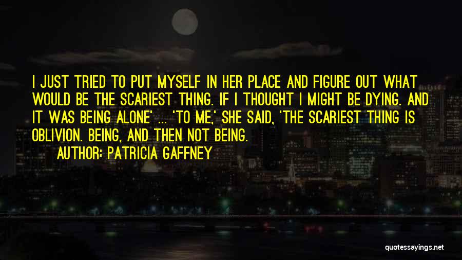 Gaffney Quotes By Patricia Gaffney