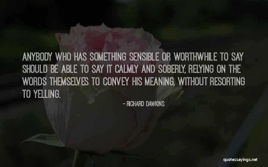 Gaffuri Arredamenti Quotes By Richard Dawkins Gaffuri Arredamenti Quotes By Richard Dawkins