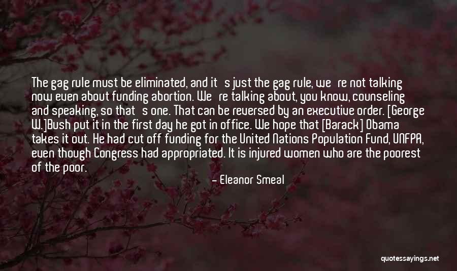 Gag Order Quotes By Eleanor Smeal