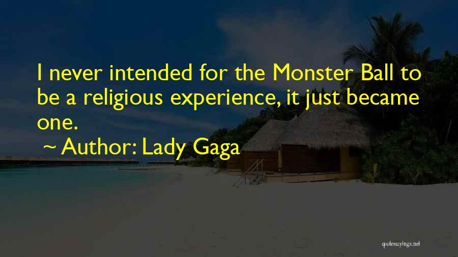 Gaga Quotes By Lady Gaga