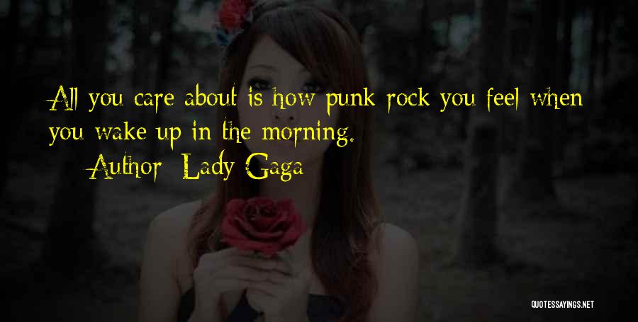 Gaga Quotes By Lady Gaga