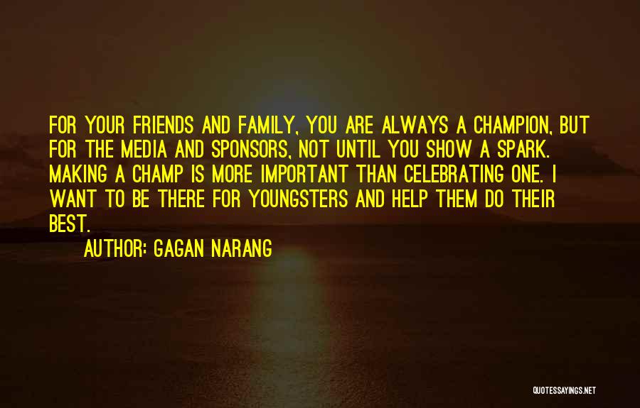 Gagan Narang Quotes 1614407