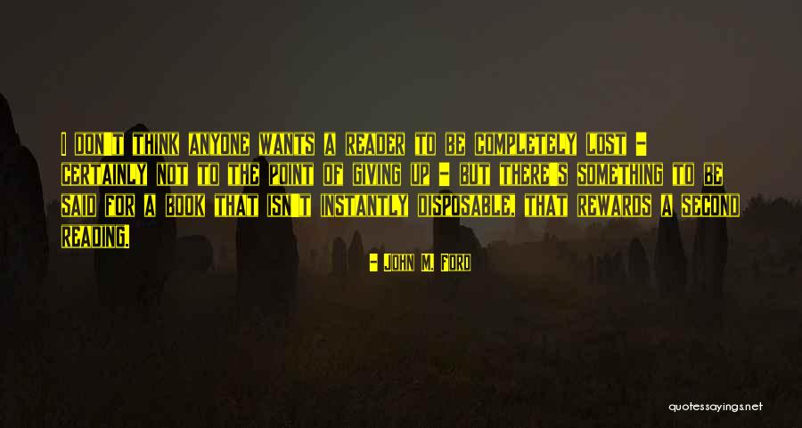 Gagarina Daugavpils Quotes By John M. Ford Gagarina Daugavpils Quotes By John M. Ford