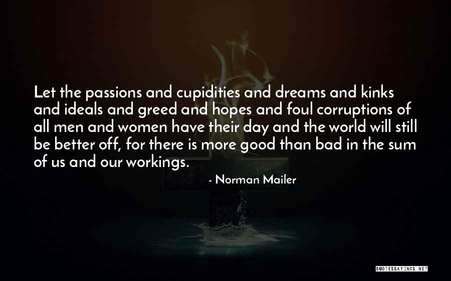 Gagarina Youtube Quotes By Norman Mailer Gagarina Youtube Quotes By Norman Mailer