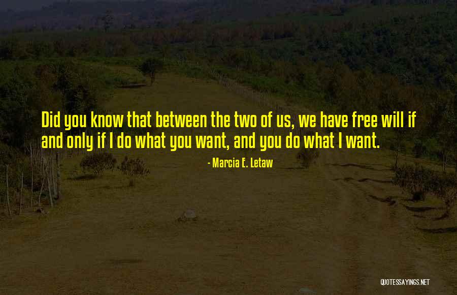 Gagasan Adalah Quotes By Marcia E. Letaw Gagasan Adalah Quotes By Marcia E. Letaw