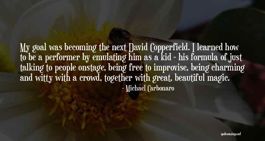 Gaggar Quotes By Michael Carbonaro Gaggar Quotes By Michael Carbonaro