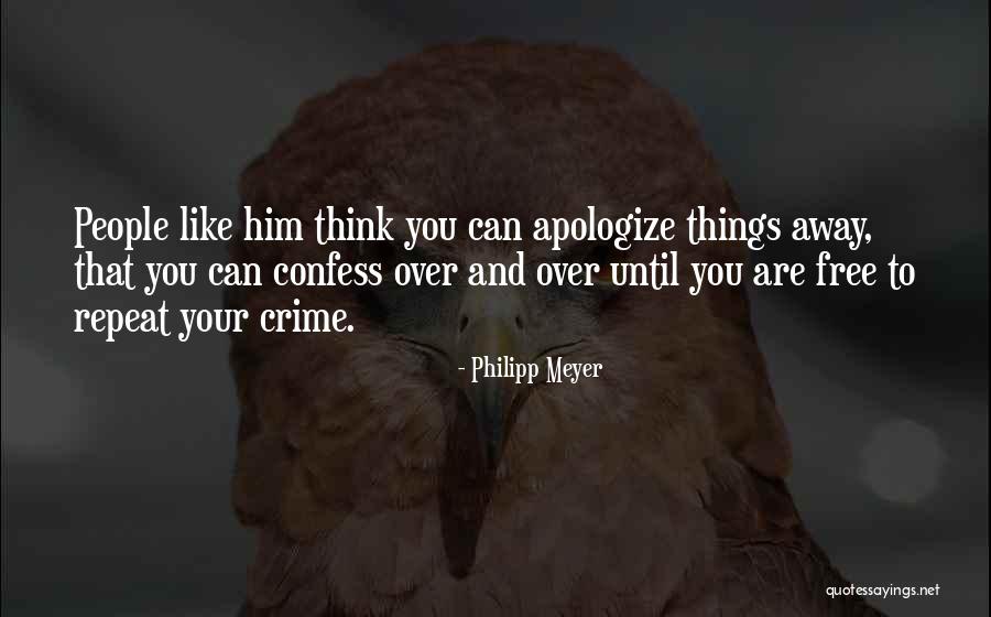 Gaglianone Nfl Quotes By Philipp Meyer Gaglianone Nfl Quotes By Philipp Meyer