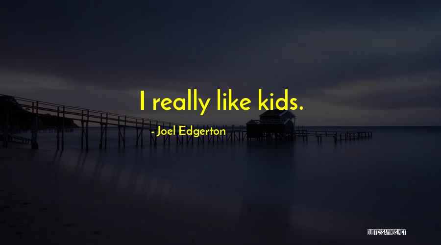 Gagliardis North Quotes By Joel Edgerton Gagliardis North Quotes By Joel Edgerton