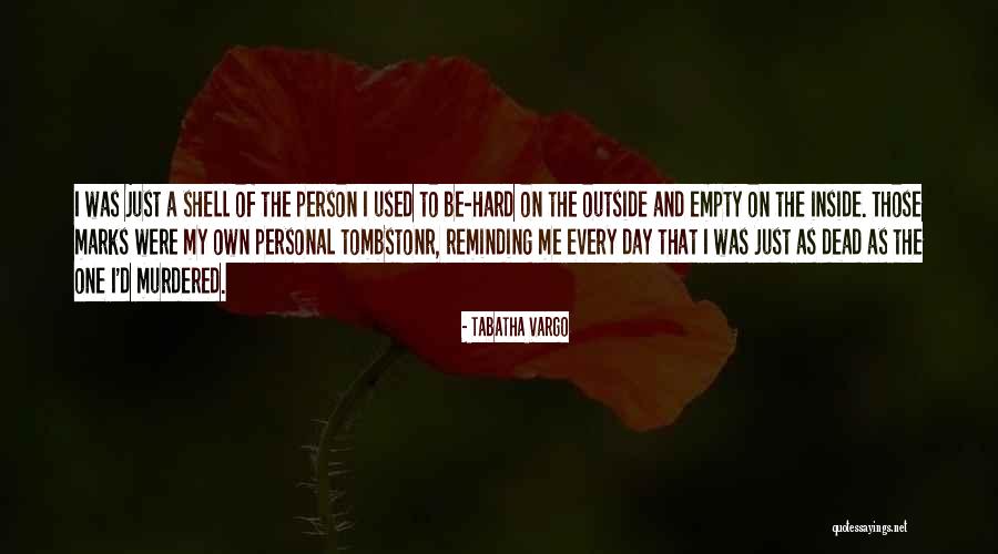 Gagliole Quotes By Tabatha Vargo Gagliole Quotes By Tabatha Vargo