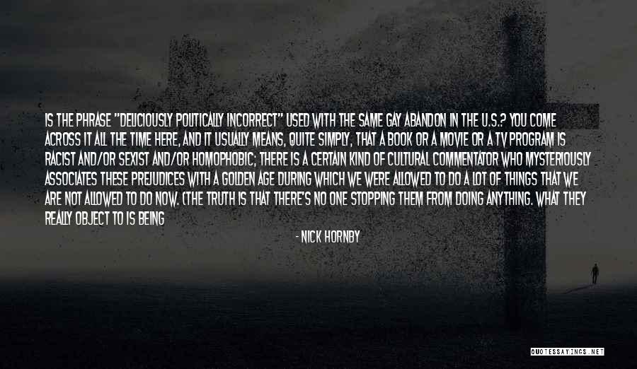 Gagner Argent Quotes By Nick Hornby Gagner Argent Quotes By Nick Hornby