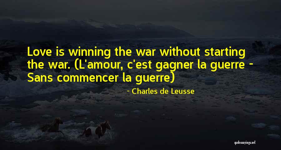 Gagner Un Quotes By Charles De Leusse Gagner Un Quotes By Charles De Leusse