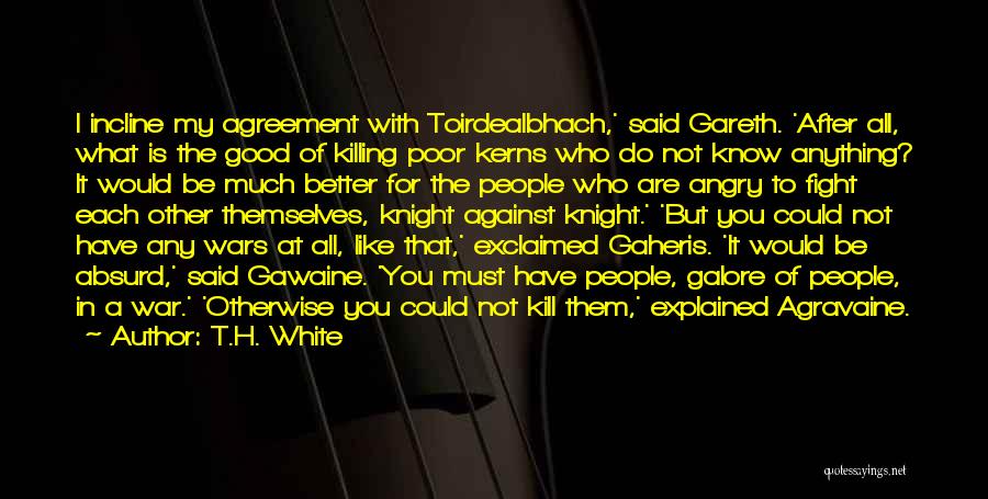 Gaheris Quotes By T.H. White