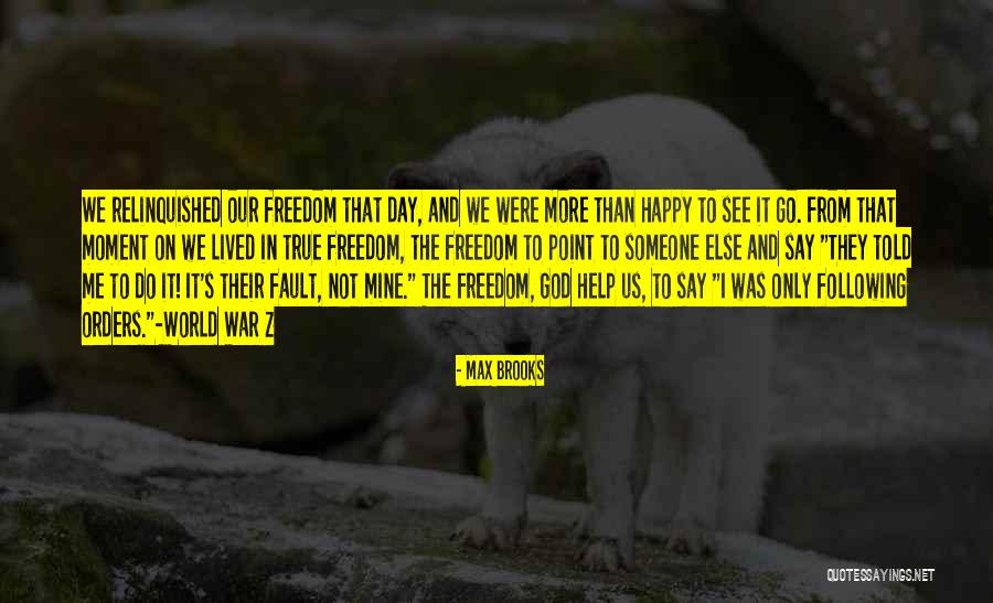 Gahlenz Quotes By Max Brooks Gahlenz Quotes By Max Brooks