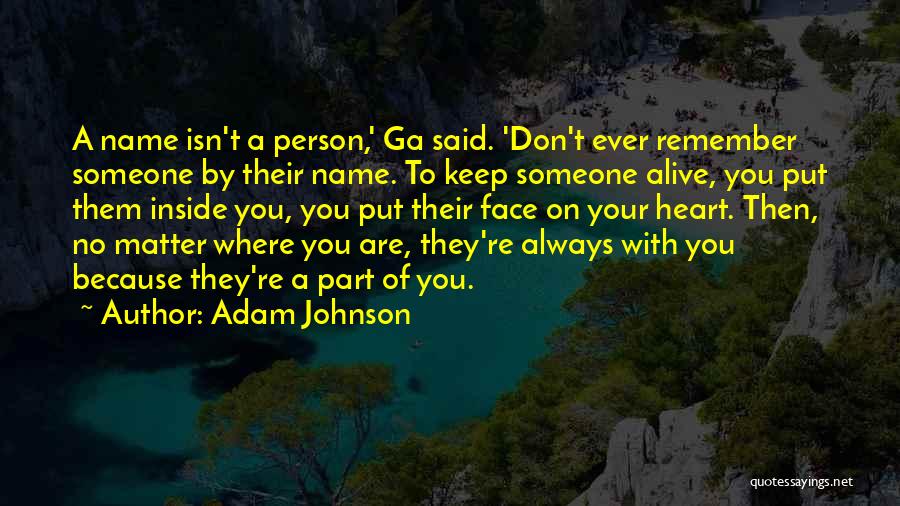 Ga'hoole Quotes By Adam Johnson