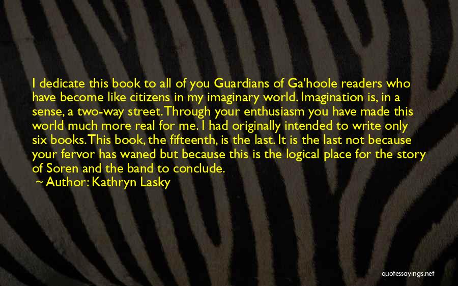 Ga'hoole Quotes By Kathryn Lasky