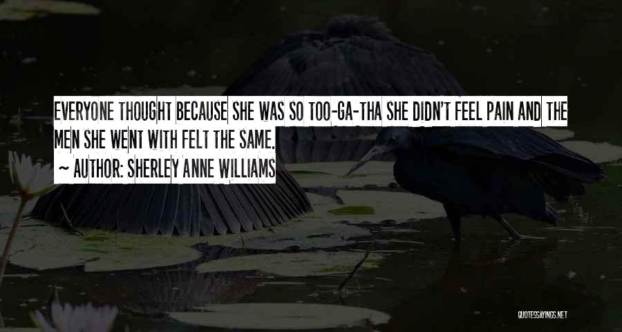 Ga'hoole Quotes By Sherley Anne Williams