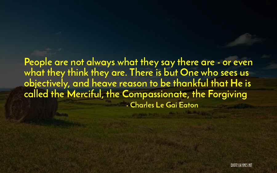 Gai Quotes By Charles Le Gai Eaton Gai Quotes By Charles Le Gai Eaton